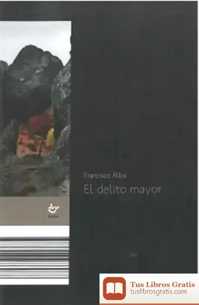 Descargar Delito Mayor, El