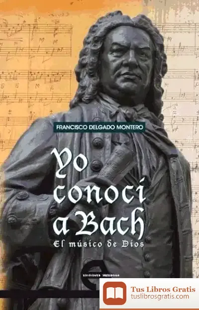 Descargar Yo Conocí A Bach
