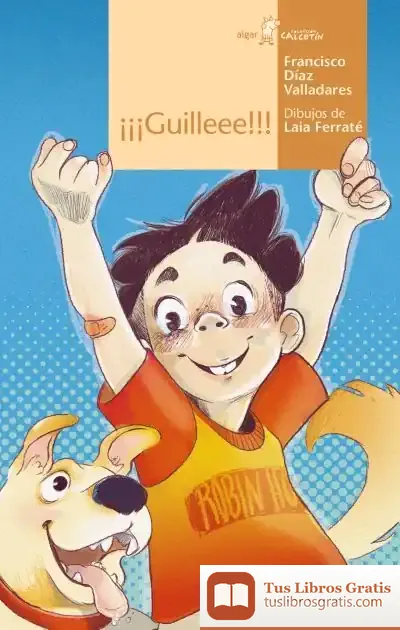 Descargar ¡¡¡Guilleee!!! de Francisco Díaz Valladares