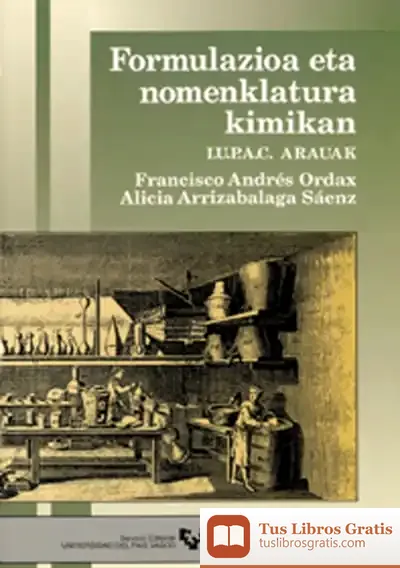 Descargar Formulazioa Eta Nomenklatura Kimikan. I.U.P.A.C. Arauak