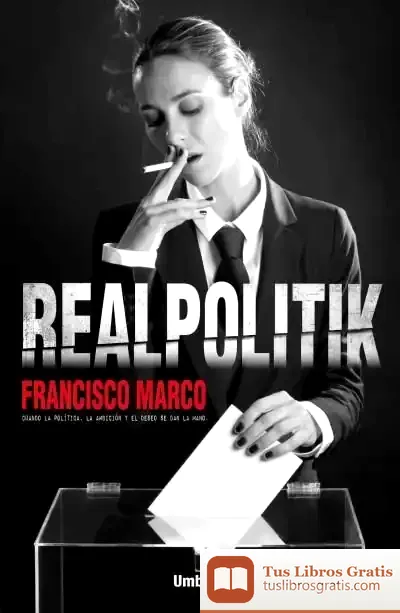 Descargar Realpolitik de Francisco Marco Fernández