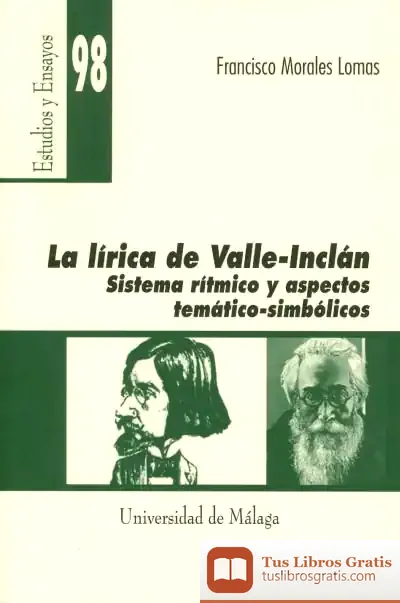 Descargar La Lírica De Valle Inclán de Francisco Morales Lomas