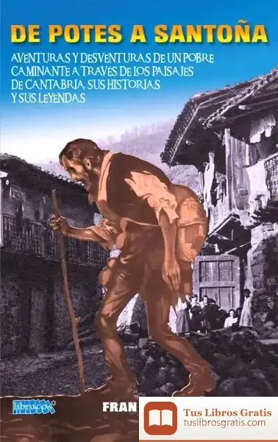 Descargar De Potes A Santoña de Francisco Renedo Carrandi