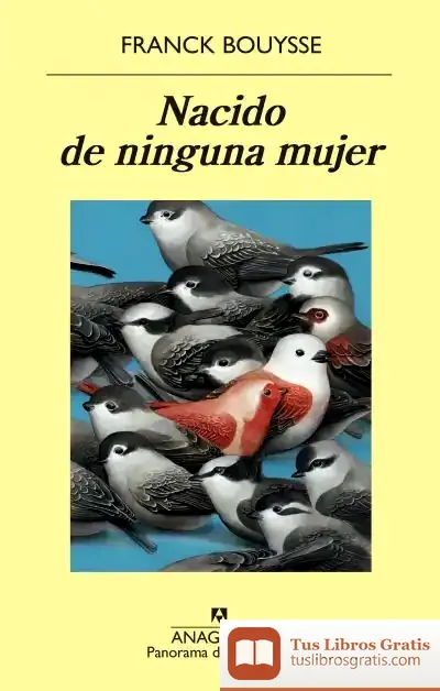 Descargar Nacido De Ninguna Mujer