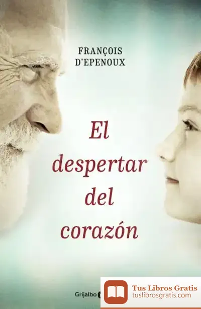 Descargar El Despertar Del Corazón