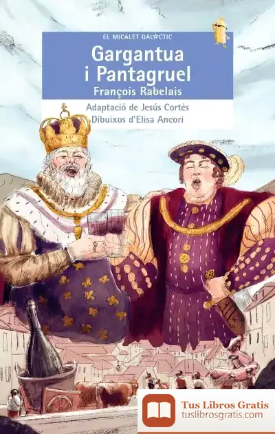 Descargar Gargantua I Pantagruel de François Rabelais