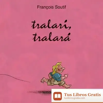 Descargar Tralarí, Tralará