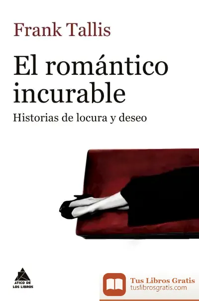 Descargar El Romántico Incurable