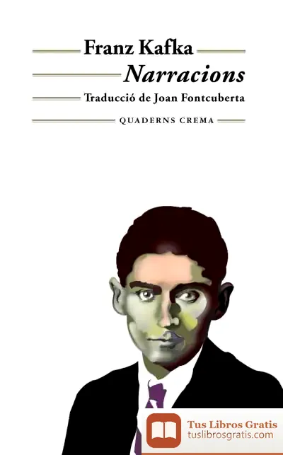 Descargar Narracions de Franz Kafka