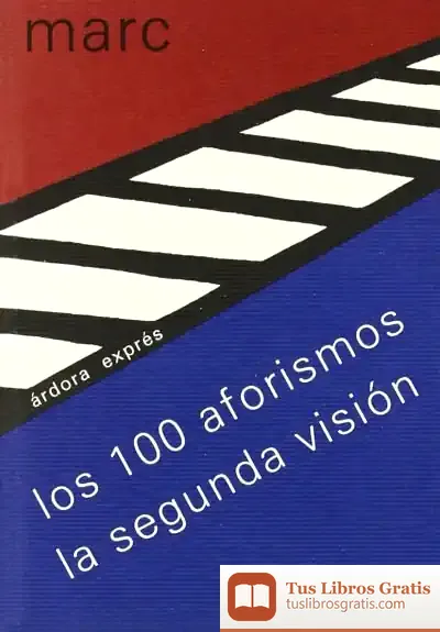 Descargar 100 Aforismos La Segunda Vision de Franz Marc