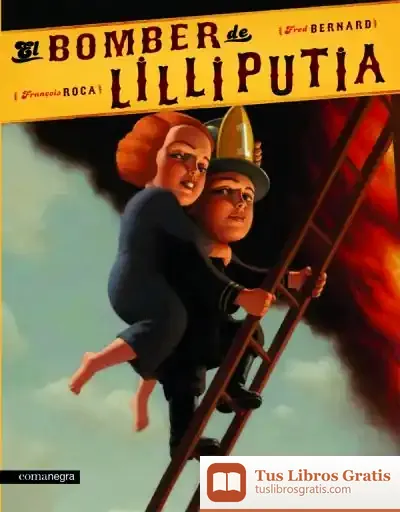 Descargar El Bomber De Lilliputia de Fred Bernard
