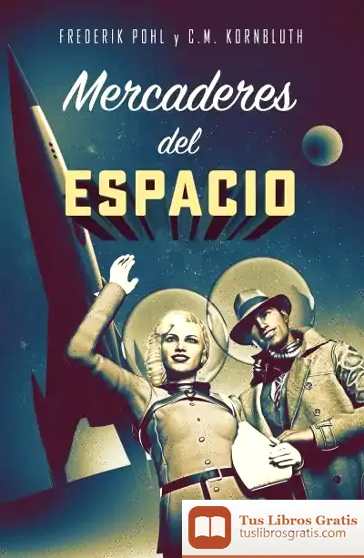 Descargar Mercaderes Del Espacio