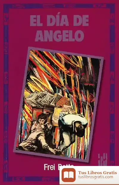 Descargar El Día De Ángelo de Juan Antonio Barrero Salguero