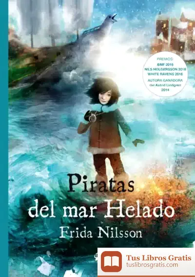 Descargar Piratas Del Mar Helado de Frida Nilsson