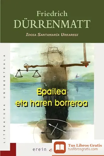 Descargar Epailea Eta Haren Borreroa de Friedrich Dürrenmatt