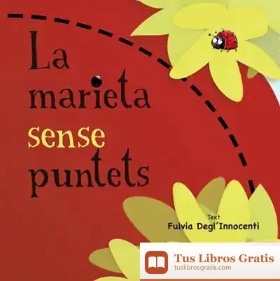 Descargar La Marieta Sense Puntets de Fulvia Degl'innocenti
