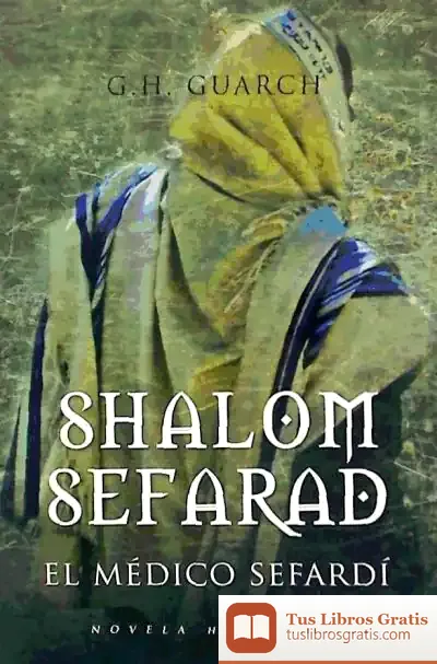 Descargar Shalom Sefarad de G. H. Guarch