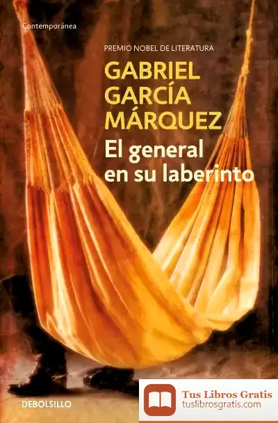 Descargar El General En Su Laberinto de Gabriel García Márquez