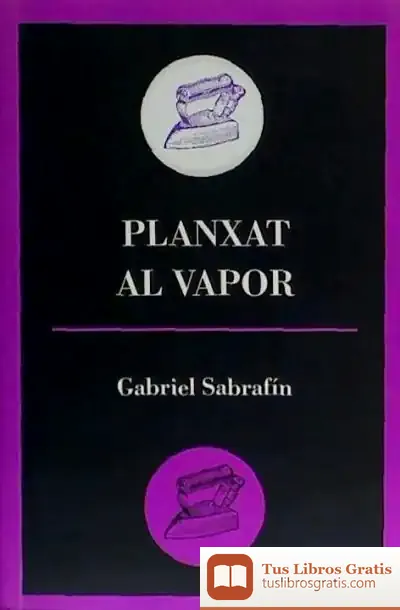 Descargar Planxat Al Vapor
