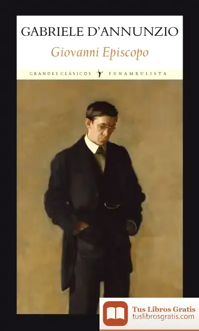 Descargar Giovanni Episcopo de Gabriele D'annunzio