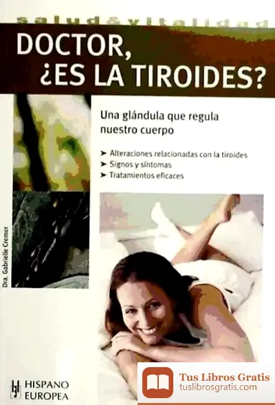 Descargar Doctor, ¿Es La Tiroides? de Francisco Mochón Morcillo