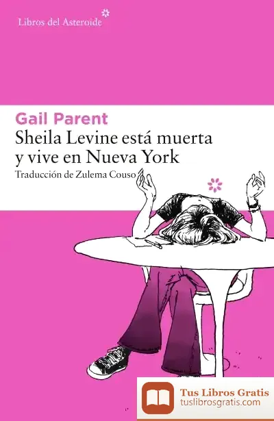 Descargar Sheila Levine Está Muerta Y Vive En Nueva York