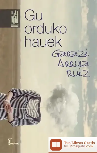 Descargar Gu Orduko Hauek