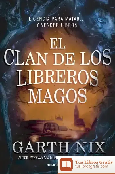 Descargar El Clan De Los Libreros Magos de Garth Nix
