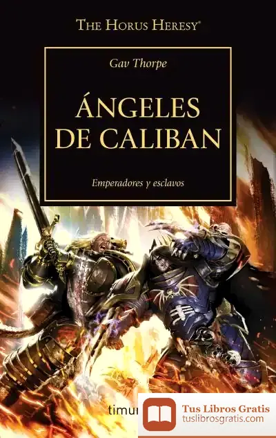 Descargar Ángeles De Caliban Nº38 de Gavin Thorpe
