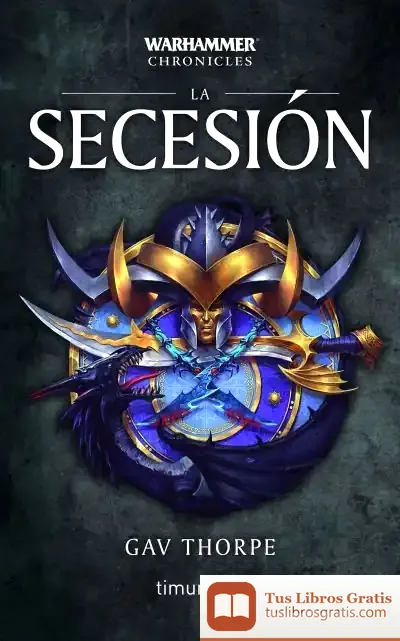 Descargar La Secesión de Gavin Thorpe
