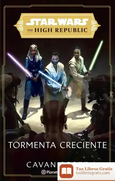 Descargar Star Wars. The High Republic: Tormenta Creciente de Gema Bonnín