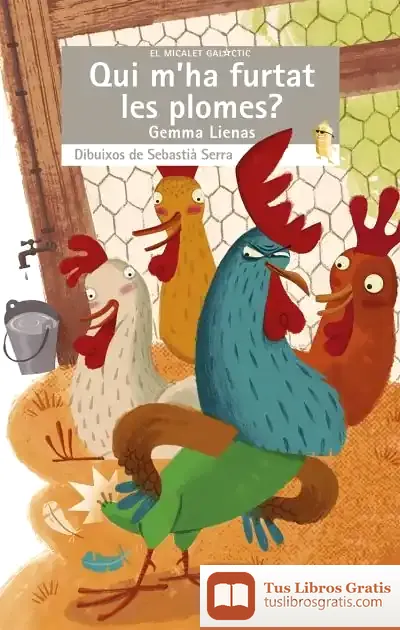 Descargar Qui M'Ha Furtat Les Plomes?