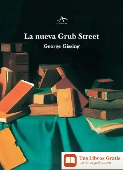 Descargar La Nueva Grub Street de Joan Pla