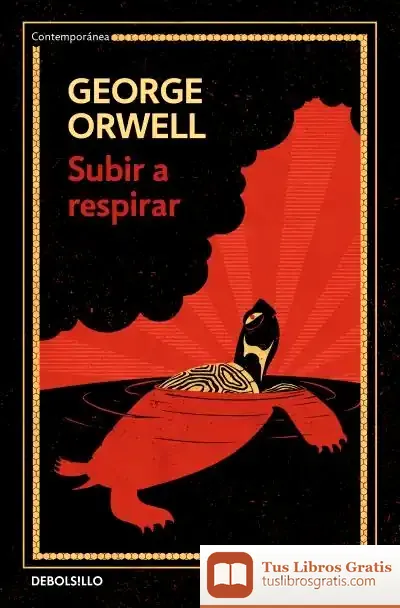 Descargar Subir A Respirar de George Orwell