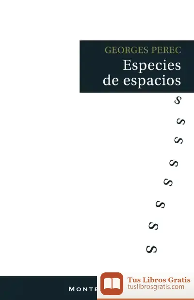 Descargar Especies De Espacios de Georges Perec