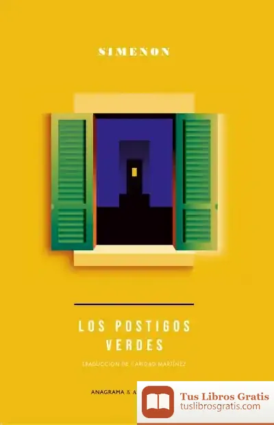 Descargar Los Póstigos Verdes de Georges Simenon