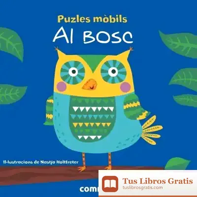Descargar Puzles Mòbils. Al Bosc de Georgina Mercader Bausà
