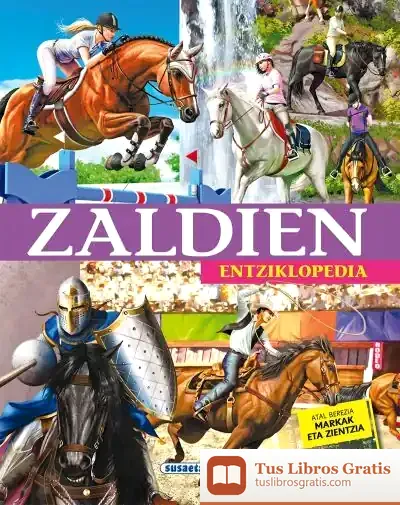 Descargar Liburutegia Esential. Zaldien Entziklopedia