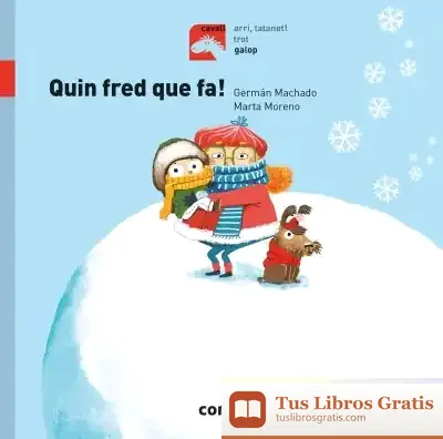 Descargar Quin Fred Que Fa! de Germán Machado