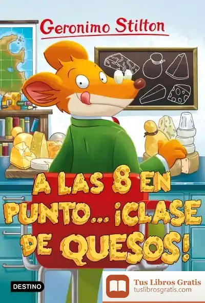 Descargar A Las Ocho En Punto... ¡Clase De Quesos!