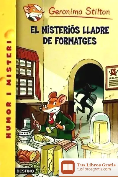 Descargar El Misteriós Lladre De Formatges