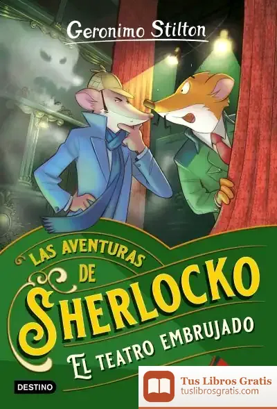 Descargar El Teatro Embrujado (Las Aventuas De Sherlocko 4)