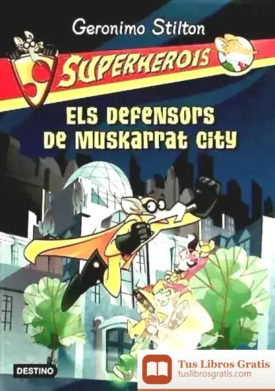 Descargar Els Defensors De Muskarrat City