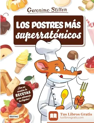 Descargar Los Postres Más Superratónicos