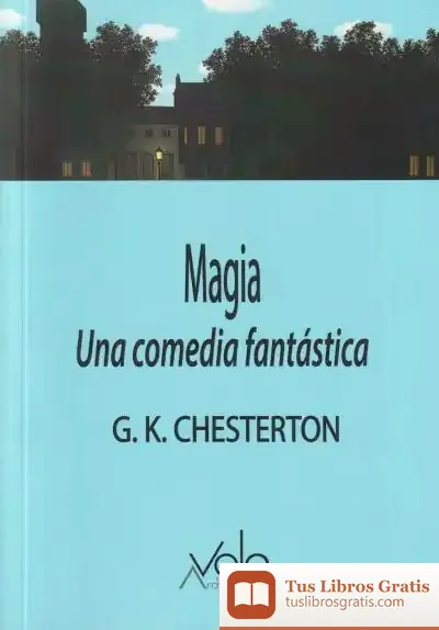 Descargar Magia - Una Comedia Fantástica de Gilbert Keith Chesterton