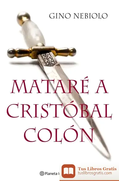 Descargar Mataré A Cristóbal Colón