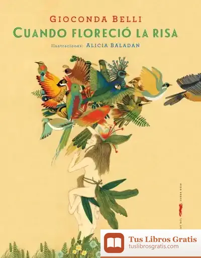 Descargar Cuando Floreció La Risa de Gioconda Belli