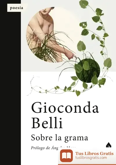 Descargar Sobre La Grama de Gioconda Belli