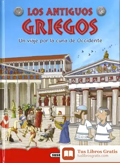 Descargar Los Antiguos Griegos de Giorgio Bergamino