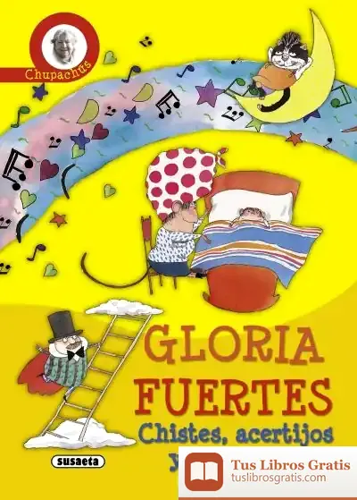 Descargar Biblioteca Gloria Fuertes. Chupachús de Gloria Fuertes